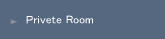 Privete Room